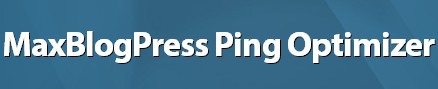 MaxBlogPress Ping Optimizer