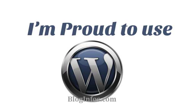Proud tio use WordPress
