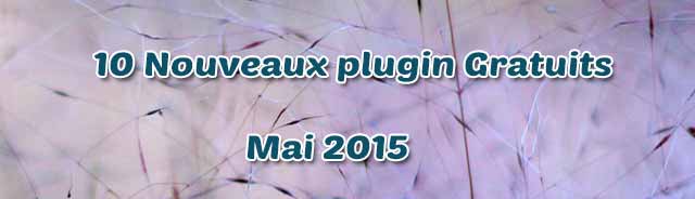 10 plugin-gratuits mai 2015