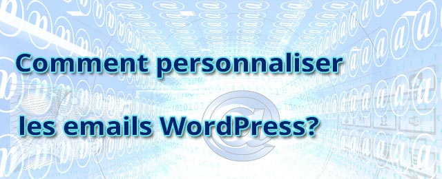 personaliser-emails-wordpress