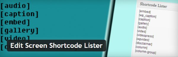 Supprimer les shortcodes inutilisés - Edit Screen Shortcode Lister