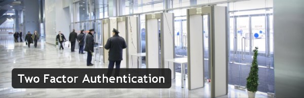 Authentification à deux facteurs - Two Factor Authentication